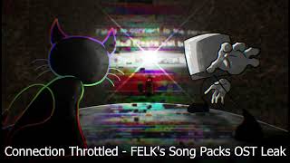 Outdated Connection Throttled  FELKs Song Packs OST Teaser [upl. by Hsetih]