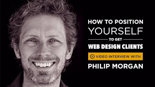 How To Position Yourself To Get Web Design Clients [upl. by Caritta]