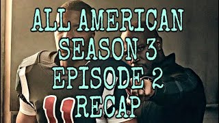 ALL AMERICAN SEASON 3 EPISODE 2 RECAP [upl. by Suoivart]