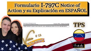 Formulario I797C Notice of Action y su Explicación en Español [upl. by Hunger]