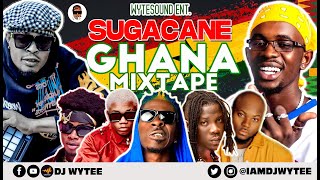 🇬🇭GHANA TOP HITS 2022 l AFROBEATS 2022 MIX  Sugarcane 2022 DJ WYTEE SarkodieKidiCamidoh🇬🇭 [upl. by Ordnas]