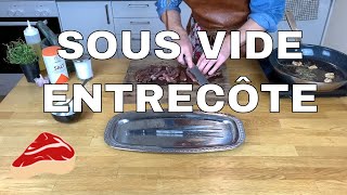 SOUS VIDE ENTRECÔTE  How to cook the perfect Entrecôte  Rib eye steak  Sous vide [upl. by Milford]