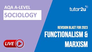 AQA A Level Sociology Revision Blast  Functionalism amp Marxism [upl. by Rennob]