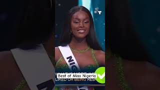 Best of Miss Nigeria 2024 at Miss Universe 100shorts2024 missuniversenigeria [upl. by Leler]