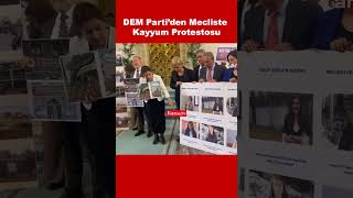 DEM Partiden TBMMde kayyum protestosu demparti [upl. by Boser562]