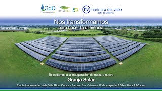 Inauguración nueva Granja Solar Harinera del Valle [upl. by Ayad]