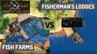 Fish Farms VS Fishermen’s Lodge  WHICH ONE IS BETTER  Tips for Life is Feudal Forest Village [upl. by Olram]