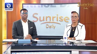 Discussion On Lakurawa Terror Group Ondo Gov Election  Sunrise Daily [upl. by Nonek]