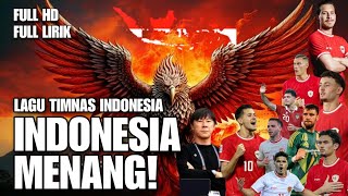 LAGU TIMNAS INDONESIA MENANG [upl. by Kiefer]