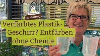 Zauberei die nichts kostet aber wirkt Verfärbtes Plastik ohne Chemie und Arbeit entfärben [upl. by Ayanal79]