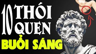 Bạn Đã Thử Chưa  10 Thói Quen Buổi Sáng Bí Mật Để Sống Một Ngày Hoàn Hảo [upl. by Ythomit]