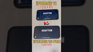 iPHONE 16 PRO😈 Vs iPHONE 11☠️ Bgmi 120 FPS TEST bgmi120fps 120fps iphone16 shorts [upl. by Bouchard]