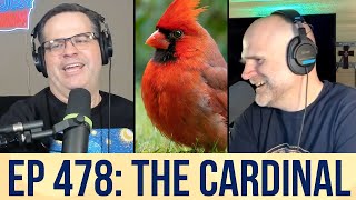 That Story Show  478 The Cardinal  Funny Life Stories [upl. by Lasser]