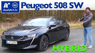 2020 Peugeot 508 SW HYBRID 225 eEAT8  Kaufberatung Test deutsch Review Fahrbericht Ausfahrttv [upl. by Tinya]