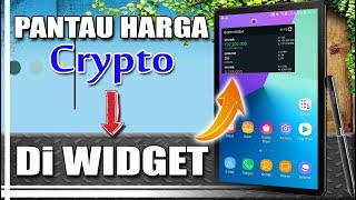 Cara pantau harga CRYPTO di WIDGET [upl. by Fran935]