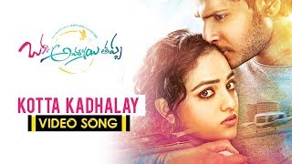 Kotta Kadhalay Full Video Song  Okka Ammayi Thappa Movie Songs  Sandeep Kishan Nithya Menon [upl. by Merrick]