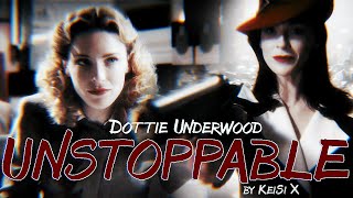 Dottie Underwood  UNSTOPPABLE [upl. by Vocaay349]