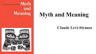 Claude LeviStrauss quotMyth and Meaningquot Book Note [upl. by Hulbert]