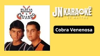 COBRA VENENOSA EMILIO amp EDUARDO VOL 1 JN KARAOKE [upl. by Cathee335]