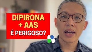 DIPIRONA com AAS é perigoso Entenda o que pode acontecer e como evitar [upl. by Bogie]