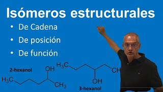 Isómeros estructurales De cadena de posición y de función [upl. by Giefer]