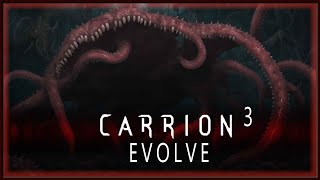 CARRION  Episode 3  EVOLVE [upl. by Neersin59]