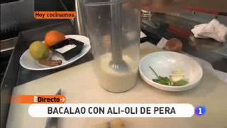 Receta de Bacalao con alioli de pera ED [upl. by Ailhad]