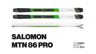 Salomon MTN 86 Pro review  The Skialper Buyers Guide 2025 [upl. by Stiles]