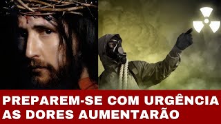 PREPAREMSE COM URGÊNCIA AS DORES AUMENTARÃO – MENSAGEM DE JESUS – DIA 06 DE OUTUBRO 2024 [upl. by Greenfield889]