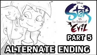 Star Vs The Forces of Evil ALTERNATE ENDING PART V  Storyboard SVTFOE FINAL [upl. by Anna]