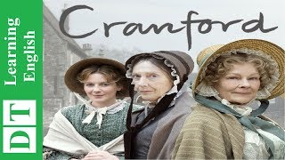 Learn English Through Story ★ Subtitles Cranford Elizabeth Gaskell [upl. by Leunammi]