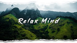 Mind Relaxing  Anxiety and Depression  Heals the Mind  Nature sounds  Relaxing Music 💚🌳 [upl. by Jarnagin]