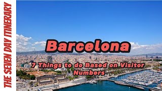 Barcelona Bucket List Top 7 MustDo Activities for Unforgettable Experiences [upl. by Mallissa569]