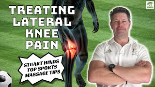 Lateral Knee Pain  Massage and Trigger Point Release [upl. by Ahsar834]