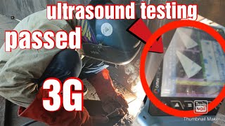 stick welding capping weld ultrasound testing passed vertical welding 3g [upl. by Rainger]