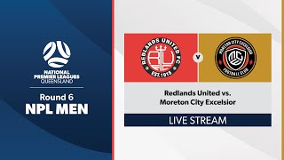 NPL Men Round 6  Redlands United vs Moreton City Excelsior [upl. by Airla]