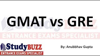 GMAT Vs GRE Which exam is better Exam structure Top colleges Eligibility [upl. by Eerot]