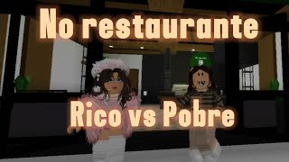 Rico vs Pobre no Restaurante [upl. by Tomchay]