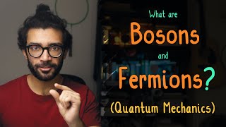 Quantum Physics BOSONS and FERMIONS Explained for Beginners [upl. by Alyaj]