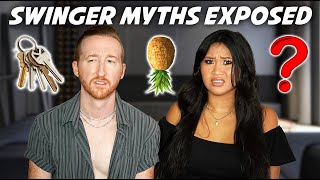 7 Swinger Myths Exposed  Upside Down Pineapples Key Parties and More  Part 1 [upl. by Sandler]