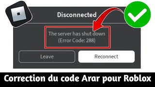 Comment corriger le code derreur 288 sur Roblox 2024  Correction du code derreur Roblox 288 [upl. by Zacek]