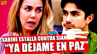 🚨SABINE PONE UN ALTO A SIAN EN LA CASA DE LOS FAMOSOS🚨 [upl. by Mays]