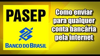 Como transferir o PASEP para outro banco [upl. by Ribaudo298]