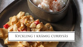 Kyckling i krämig currysås [upl. by Pedrotti]