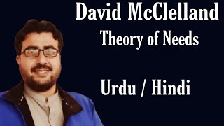 McClellands Theory of Needs in Urdu  Hindi [upl. by Eiloj]