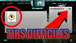 NBA2K19  COMMENT DÉBLOQUER TRÈS TRÈS RAPIDEMENT quotTIRS DIFFICILESquot [upl. by Fernas]