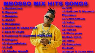 MBOSSO KHAN MIX HITS SONGS [upl. by Teerprah]