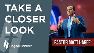 Pastor Matt Hagee  quotTake A Closer Lookquot [upl. by Nauqahs]