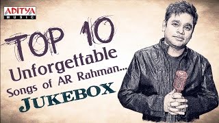 Top 10 Unforgettable Songs of AR Rahman ♫♫ You Need To Liste 🎧 [upl. by Newo]