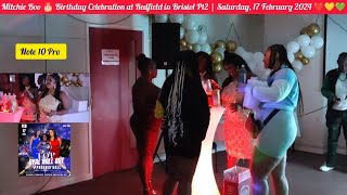 Mitchie Boo 🎂 Birthday Celebration at Redfield in Bristol Pt2  Saturday 17 February 2024 ❤💛💚 [upl. by Kerrie]